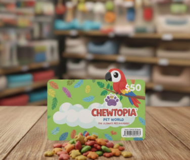 CHEWTOPIA PET WORLD GIFT CARDS